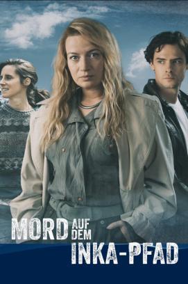 Mord auf dem Inka-Pfad - Staffel 1