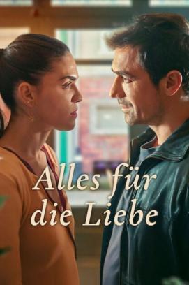 Alles für die Liebe - Staffel 1