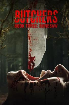 Butchers - Bonesaw