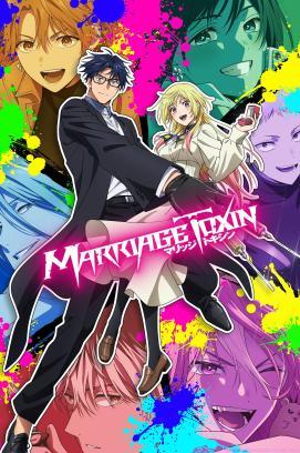 Marriage Toxin - Staffel 1