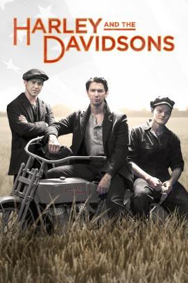 Harley and The Davidsons Legende auf zwei Raedern - Staffel 1